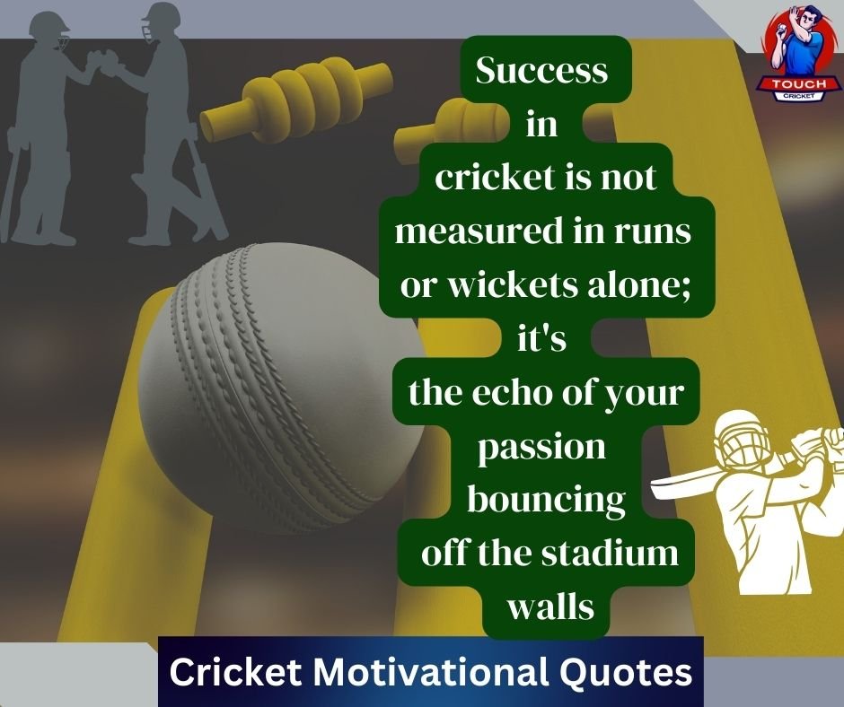 Cricket Motivational Quotes