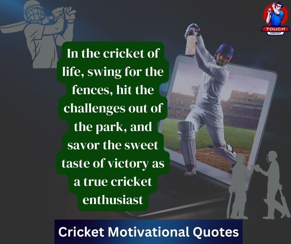 Cricket Motivational Quotes